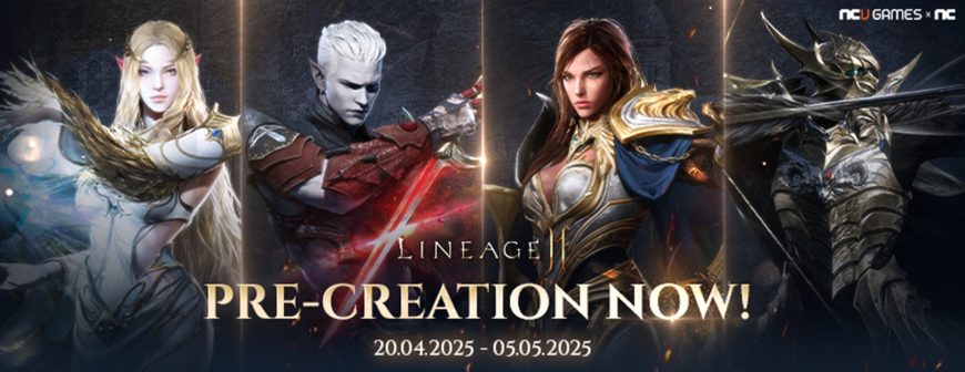 Lineage2M PreCreation