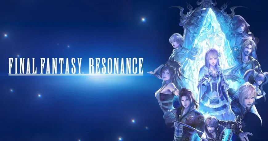 Final Fantasy Resonance October 22 2026 Release